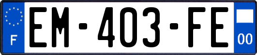 EM-403-FE
