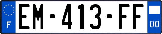 EM-413-FF