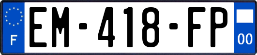 EM-418-FP