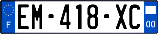 EM-418-XC