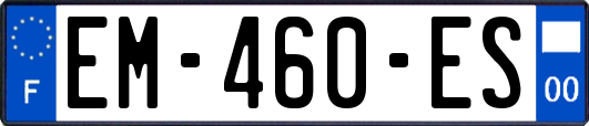 EM-460-ES
