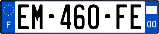 EM-460-FE
