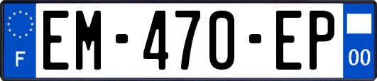 EM-470-EP