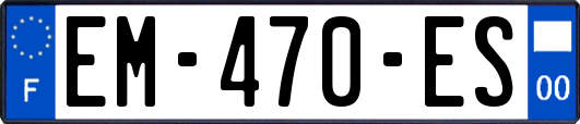 EM-470-ES