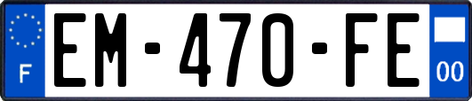 EM-470-FE