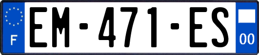 EM-471-ES