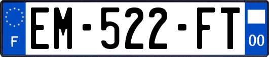 EM-522-FT