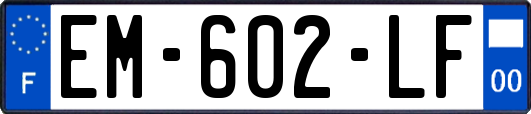 EM-602-LF
