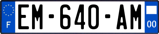 EM-640-AM