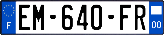 EM-640-FR