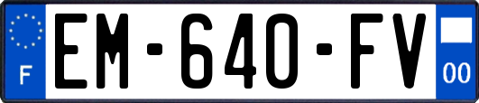 EM-640-FV
