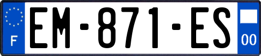 EM-871-ES