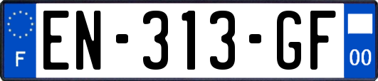 EN-313-GF
