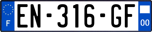 EN-316-GF