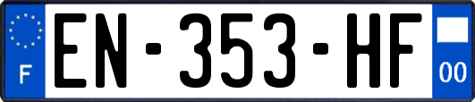 EN-353-HF