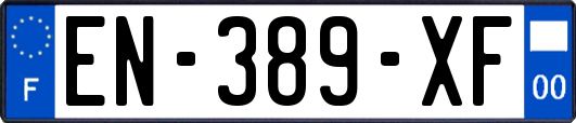 EN-389-XF