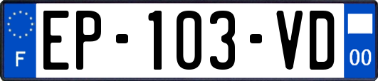 EP-103-VD