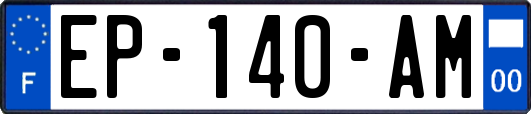 EP-140-AM