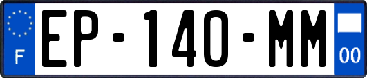 EP-140-MM