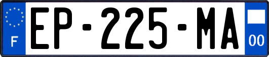 EP-225-MA