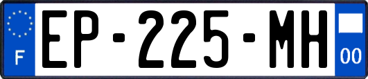 EP-225-MH