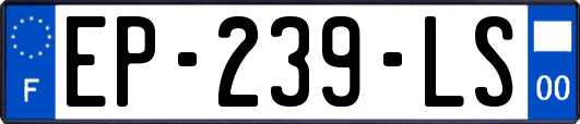 EP-239-LS