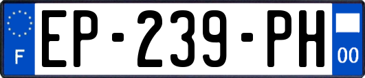 EP-239-PH