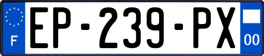 EP-239-PX