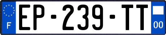EP-239-TT