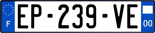 EP-239-VE
