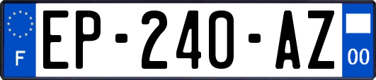 EP-240-AZ