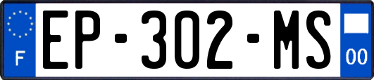 EP-302-MS