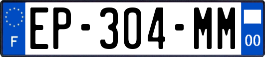 EP-304-MM