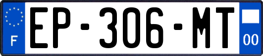 EP-306-MT