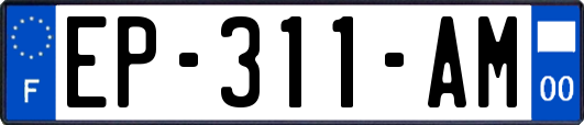 EP-311-AM