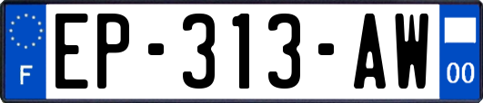 EP-313-AW