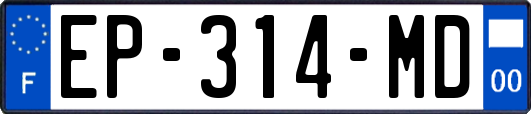 EP-314-MD