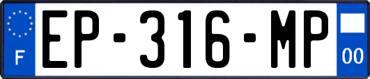 EP-316-MP