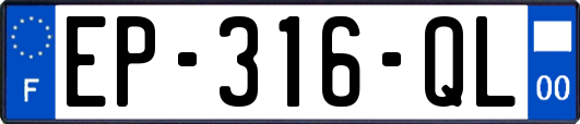 EP-316-QL