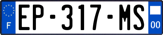 EP-317-MS