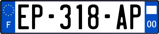 EP-318-AP