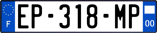 EP-318-MP