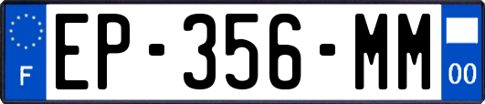 EP-356-MM