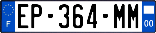 EP-364-MM
