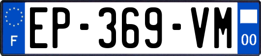 EP-369-VM