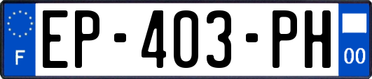 EP-403-PH