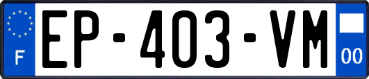 EP-403-VM