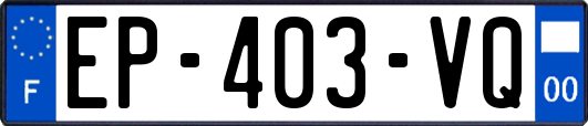 EP-403-VQ