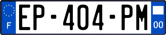 EP-404-PM