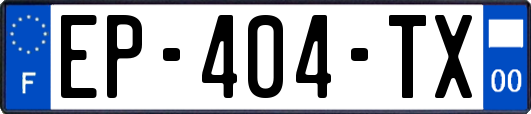 EP-404-TX